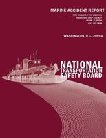 Fire on Board the Liberian Passenger Ship Ecstasy Miami, Florida-July 20, 1998: Marine Accident Report Ntsb/Mar-01/01 1496088212 Book Cover