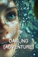 DARLING (Adventure) B0DRZ3RFMQ Book Cover