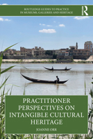 Practitioner Perspectives on Intangible Cultural Heritage 0367682524 Book Cover