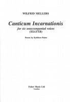 Canticum Incarnationis: Ssattb, Choral Octavo 0571554156 Book Cover