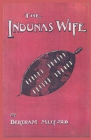 The Induna's Wife 151770006X Book Cover