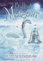 The Ballad of Morgowr 099328700X Book Cover