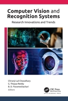 Computer Vision and Recognition Systems : Research Innovations and Trends 177463936X Book Cover