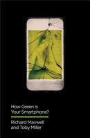 How Green Is Your Smartphone? 1509534725 Book Cover