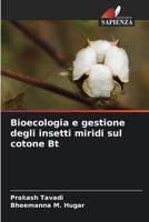 Bioecologia e gestione degli insetti miridi sul cotone Bt (Italian Edition) 6209824226 Book Cover
