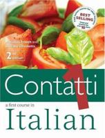 Contatti: Student's Book v. 1: A First Course in Italian (Contatti) 0340847700 Book Cover