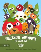 Preschool Workbook: The Vegan Way (Workbooks) 9659001061 Book Cover