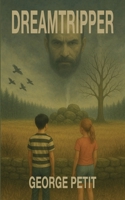 Dreamtripper B0GCFJYNPM Book Cover