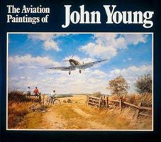 Aviation Paintings of John Young 0715393952 Book Cover