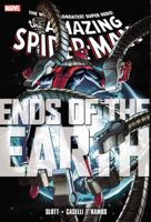 Spider-Man: Ends of the Earth 078516006X Book Cover