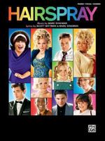 Hairspray- Soundtrack To The Motion Picture - Songbook 0739049208 Book Cover