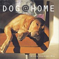 Dog at Home 1841721514 Book Cover