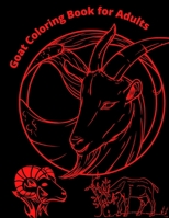 Goat Coloring Book for Adults: Stress Relieving Goat Designs B08TQ4T987 Book Cover