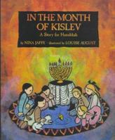 In the Month of Kislev: A Story for Hanukkah 0670828637 Book Cover