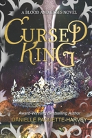 Cursed King: A Vampire Dark Fantasy Romance 1738831329 Book Cover