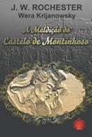 A Maldi??o Do Castelo de Montinhoso 1982920432 Book Cover