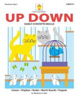 Up Down: Early Spatial Skills 1937257215 Book Cover
