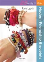 Modern Friendship Bracelets 1782210164 Book Cover
