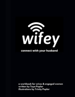 Wifey: connect with your husband B08L6FYLTV Book Cover