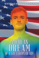 The American Dream of a Gay European Guy B0F2J9ZV5F Book Cover