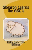 Shearon Learns the ABC's 150073649X Book Cover