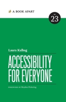 Accessibility for Everyone 1937557618 Book Cover