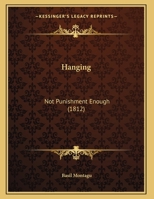 Hanging Not Punishment Enough 1017685584 Book Cover