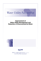 Improvement of Water Utility Management and Reduction of Unaccounted-For-Water 184380106X Book Cover