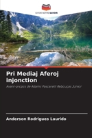 Pri Mediaj Aferoj injonction (French Edition) 6207950623 Book Cover