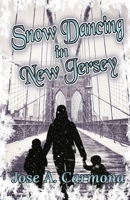 Snow Dancing in New Jersey 1639841830 Book Cover