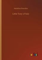 LITTLE TONY OF ITALY 125820455X Book Cover