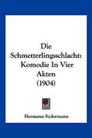 Die Schmetterlingsschlacht 1149184140 Book Cover