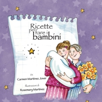 Ricette per fare i bambini 6072909183 Book Cover