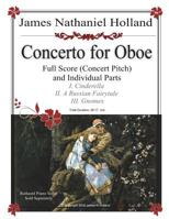 Concerto for Oboe Full Score and Individual Parts 1721826777 Book Cover