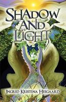 Shadow and Light 160813718X Book Cover
