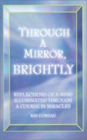 Through a Mirror, Brightly 0738858749 Book Cover