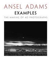 Examples: The Making of 40 Photographs 082121750X Book Cover