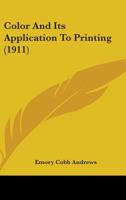Color And Its Application To Printing 1164158163 Book Cover