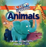 Lie Detector: Animals 1783420294 Book Cover