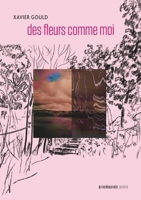 Des fleurs comme moi 289744374X Book Cover
