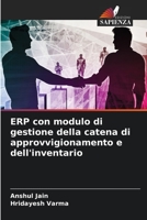 ERP con modulo di gestione della catena di approvvigionamento e dell'inventario 6204096745 Book Cover