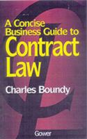A Concise Business Guide to Contract Law (British) 0566079216 Book Cover