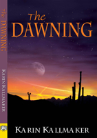 The Dawning 1562802461 Book Cover