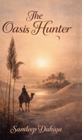 The Oasis Hunter B0F3XZYLHS Book Cover