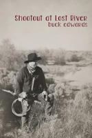 Shootout at Lost River 1542593751 Book Cover