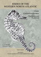 Order Gasterosteiformes: Part 8 1933789182 Book Cover