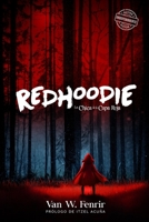 RedHoodie: La chica de la capa roja B0CCC8L516 Book Cover
