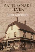 Rattlesnake Fever 1475930011 Book Cover