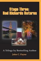 Stage Three: Rod Richards Returns 1542734169 Book Cover