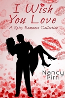 I Wish You Love B0DPBGFHWW Book Cover